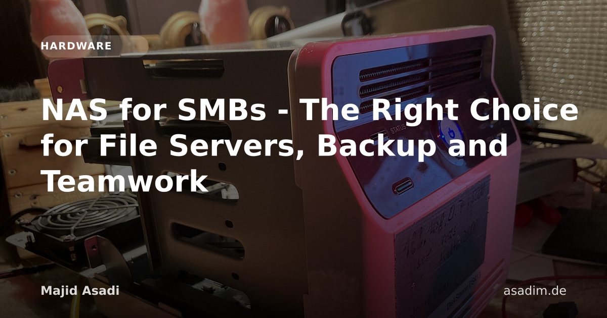 NAS for SMBs - The Right Choice for File Servers, Backup and Teamwork
